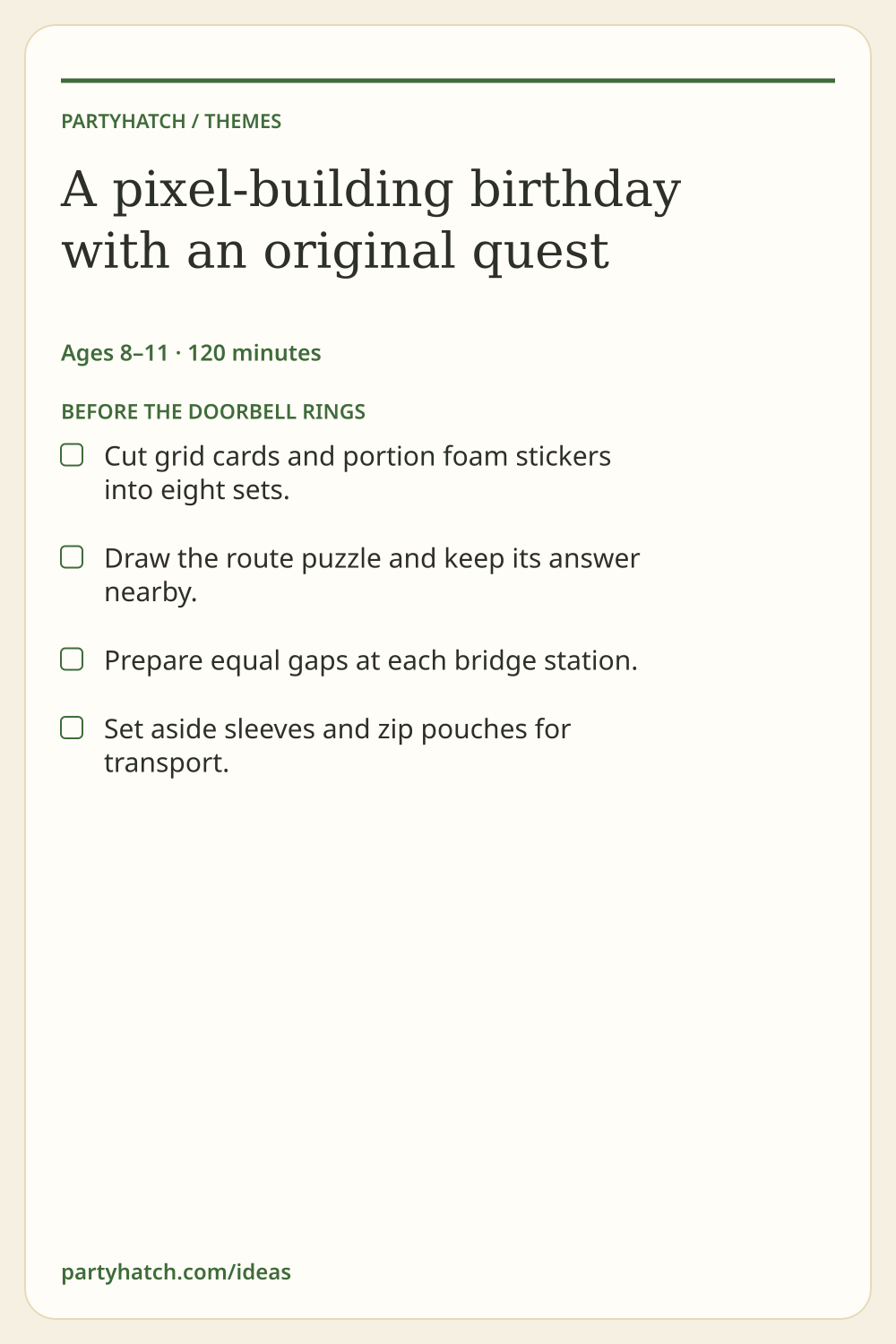 A pixel-building birthday with an original quest: preparation checklist. Full text appears above.